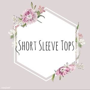 SHORT SLEEVE TOPS